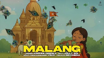 MALANG | Digital Motion | Krishdii Deepika | Feat - Jolly Boi | Vin/k