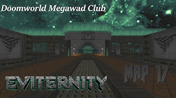 Eviternity: Map 17 Segregation (DoomWorld Megawad Club)