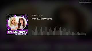 Murder At The Overlook