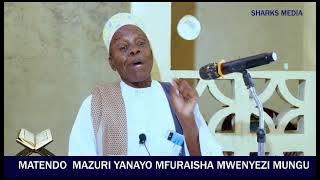 FADHILA ZA KUMTAJA ALLAH//SHEIKH HAMISI NDARO