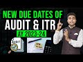 Due Date Extended for Audit & ITR I New Due Dates (AY 2023 24)