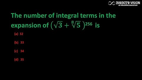 Binomial Theorem: The number of integral terms in the expansion of