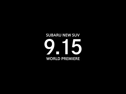 SUBARU 新型SUV ティザー映像