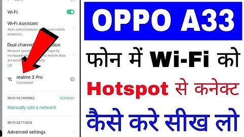 Oppo A33 me wi-fi kaise connect kare । how to connect Wi-Fi hotspot in oppo a33 ।oppo wi-fi connect