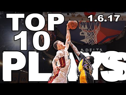 Top 10 NBA Plays Of The Night  | 1.6.17