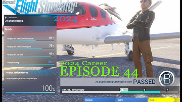 MSFS 2024 Career Mode | Episode 44 - Jet Engine Rating Certification 🚀