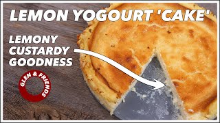 Lemon Yogourt Cake Recipe - Lemon Yoghurt Cake Recipe - Glen And Friends Cooking