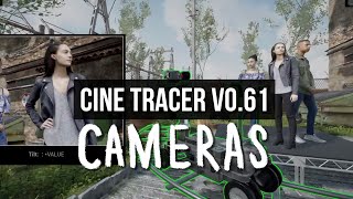 Cine Tracer v0.61 | New Cameras