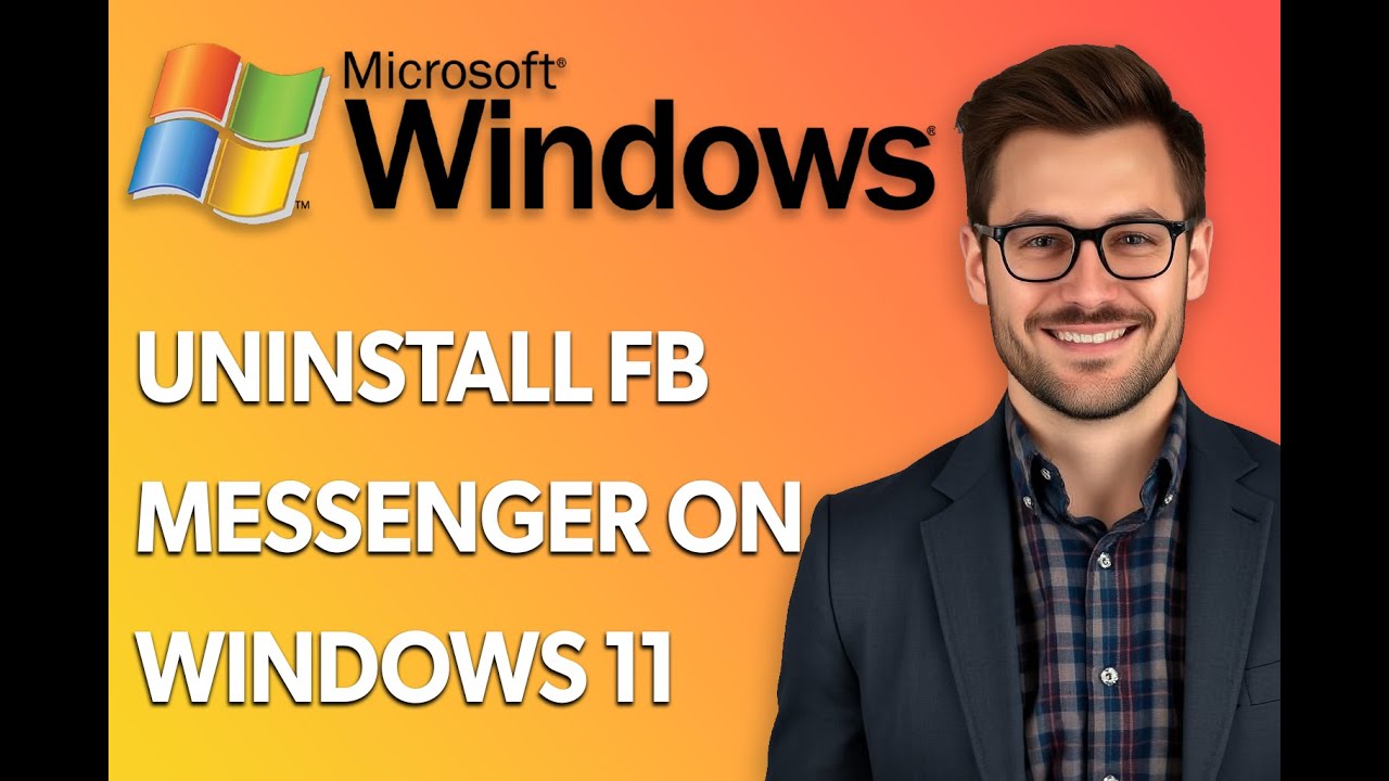 How To Uninstall Facebook Messenger On Windows 11 [2025 Guide] - YouTube