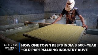 How One Town Keeps India's 500yearold Papermaking Industry Alive | Still Standing