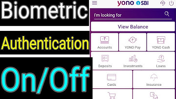 How to Enable/Disable Biometric in yono sbi app: Yono sbi mai biometric authentication kaise on Kare