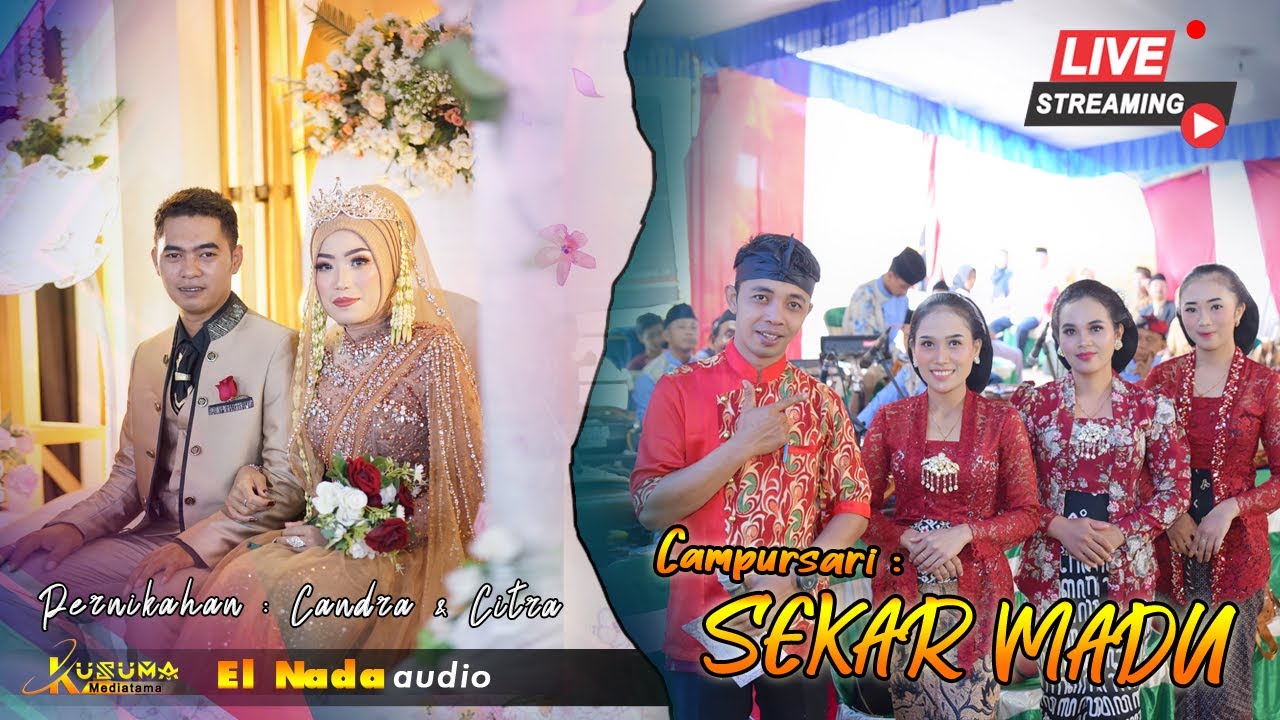 🔴LIVE SEKAR MADU || NGUNDUH MANTU 