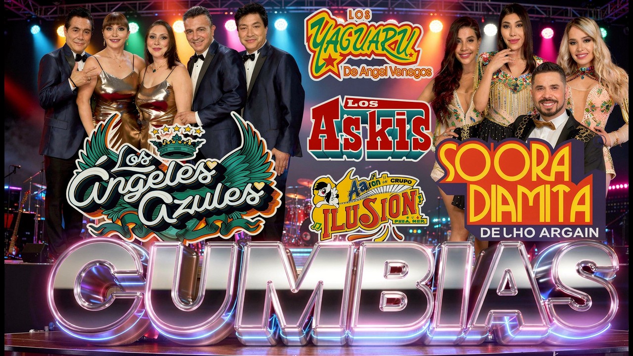 LOS ÁNGELES AZULES, CAÑAVERAL, SONORA DINAMITA, YAGUARU, ASKIS - CUMBIAS PARA BAILAR TODA LA NOCHE