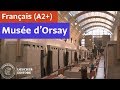 Français - Musée d’Orsay (A2+)