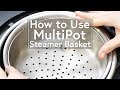 How to steam with the mealthy multipot