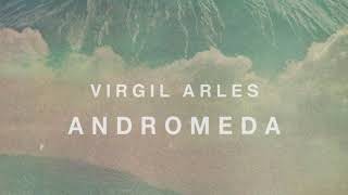 Virgil Arles - Andromeda