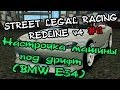 Street Legal Racing: Redline #11 - "Настройка автомобиля под дрифт, На примере BMW E34"