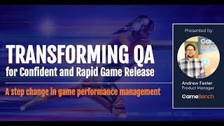 Transforming QA for Confident and Rapid Game Release