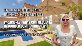 Resultados logrados y para retirar con Ufunded en TradingView