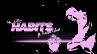 INSTRUMENTAL _ Mr. Kitty feat. Pastel Ghost - Habits (Synthwave Cover) Resimi