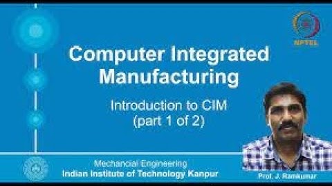 Computer Integrated Manufacturing | Week 1 Quiz | Assignment 1 Solution | NPTEL | SWAYAM 2023