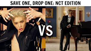SAVE ONE, DROP ONE KPOP SONG | NCT EDITION