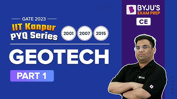 Geotechnical Engineering Previous Year Questions (Part-1)| GATE 2023 Civil Engineering | BYJU