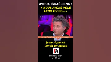 Quand Israël Avoue Avoir Volé La Terre Michel Collon Gaza Palestine Israel 