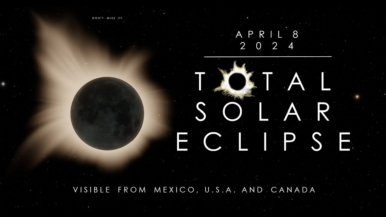 The Total Solar Eclipse of April 8, 2024 - YouTube