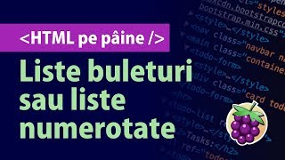Cum adăugăm liste cu buleturi și liste cu numere în HTML | Tutorial HTML bullet list