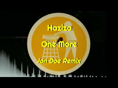 Haziza — Haziza - One More (Jon Doe Remix)