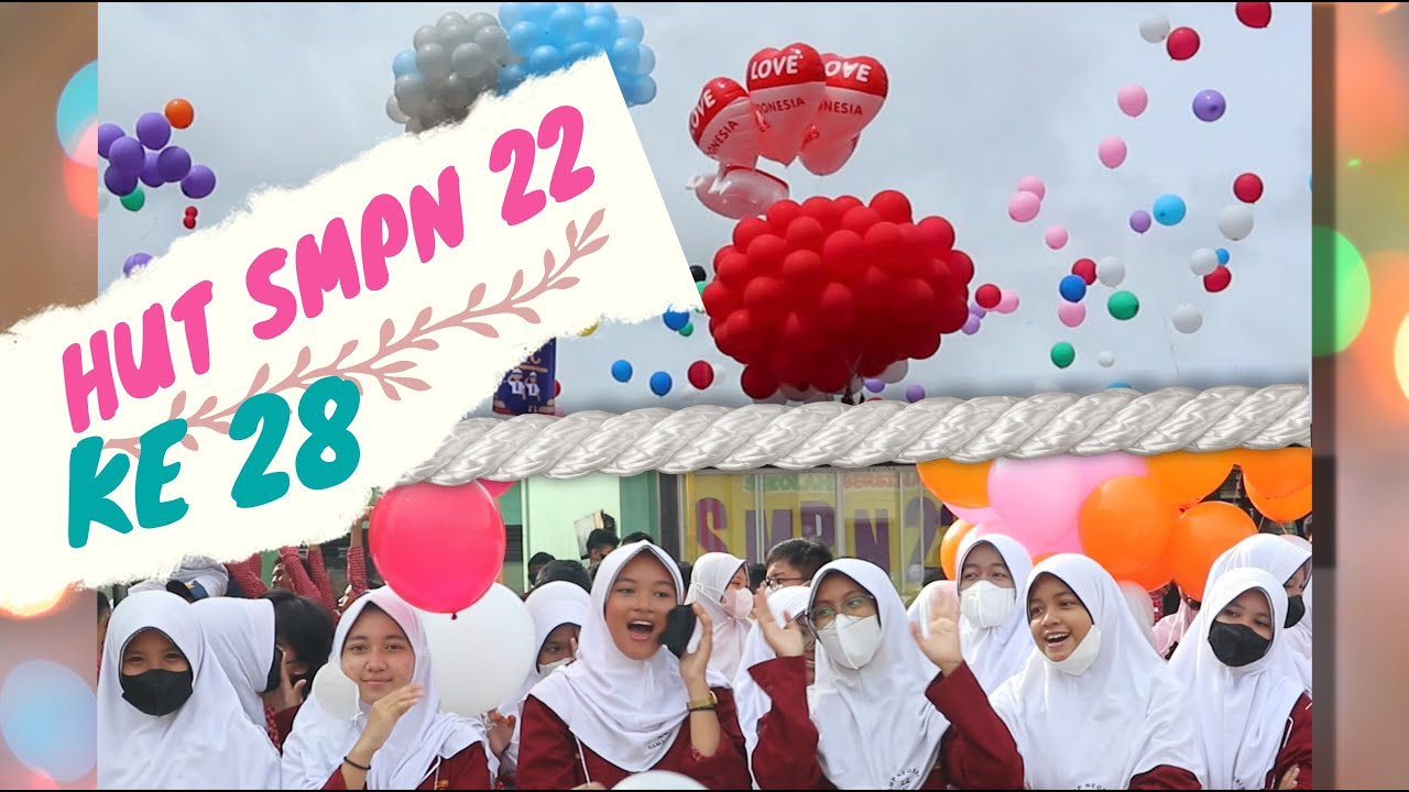 HUT SMPN 22 Samarinda ke 28