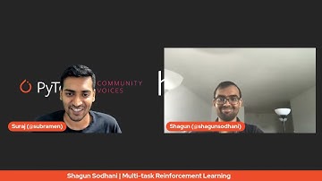 PyTorch Community Voices | Multi-task Reinforcement Learning | Shagun Sodhani