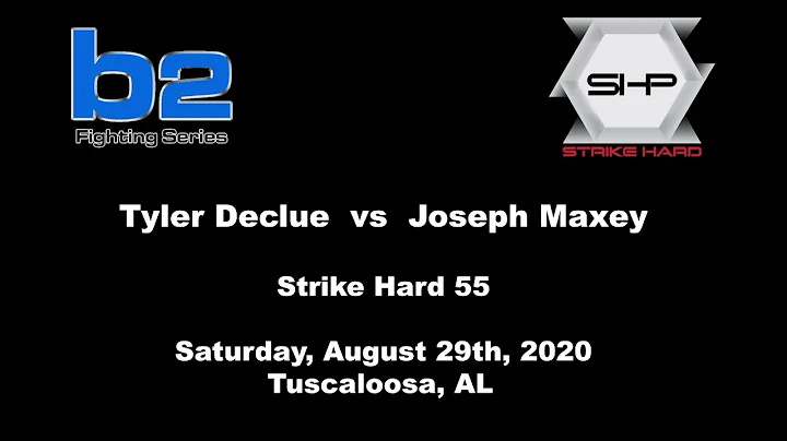Strike Hard 55. -  Tyler Declue vs Joseph Maxey