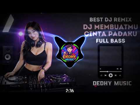 DJ MEMBUATMU CINTA PADAKU FULL BASS 2026🔥 BREAKBEAT PARTY VERSIION #Dj terbaru full bas #dj2026