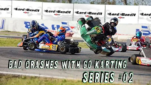 Bad crashes with go karting - series #02