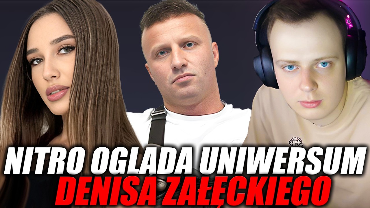 NITRO OGLĄDA UNIWERSUM DENISA ZAŁĘCKIEGO NIE MA KOŃCA
