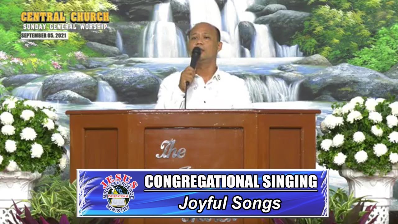 JMCIM | Congregational Singing | Joyful Songs | September 5, 2021