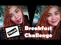 Breakfast challenge by ydg che