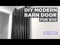 DIY Modern Barn Door - Under $110