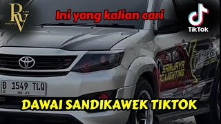 Download Lagu DAWAII DJ SANDIKAWEK TIKTOK | INI YANG KAIAN CARI | FYP SOUND TIKTOK MP3 Download Lagu DAWAII DJ SANDIKAWEK TIKTOK | INI YANG KAIAN CARI | FYP SOUND TIKTOK MP3