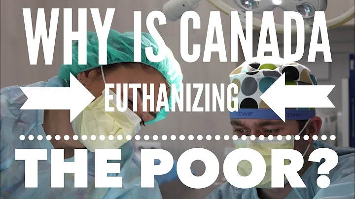 Canada is Euthanizing their Poor?? Jesus is coming back soon.