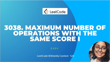 3038. Maximum Number of Operations With the Same Score I | LeetCode Biweekly Contest | C++