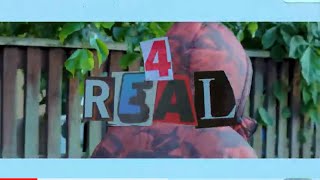 4Real (Official Music Video)