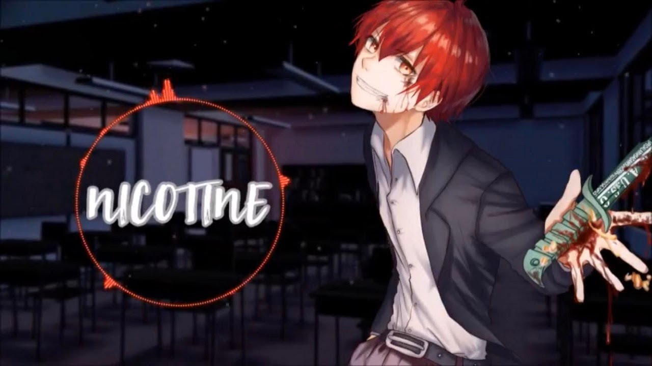 ★Nightcore - Nicotine