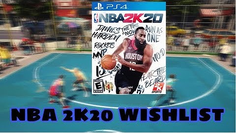 NBA 2K20 WISHLIST