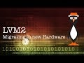 Lvm migrating data