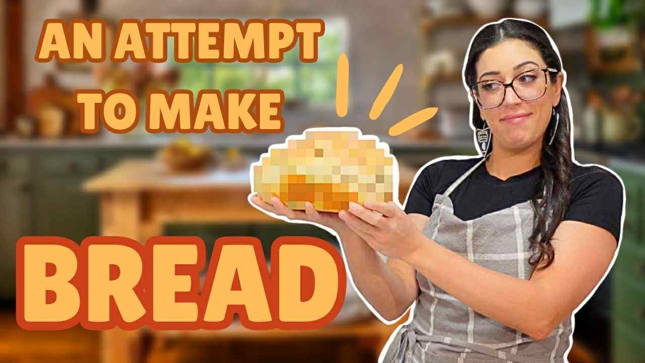 An Attempt To Make Homemade Bread