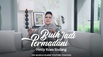 Hetty Koes Endang - Buih Jadi Permadani (Teaser)
