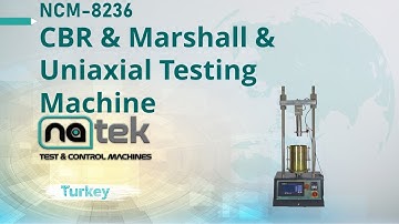 NCM-8236 CBR & Marshall & Uniaxial Testing Machine